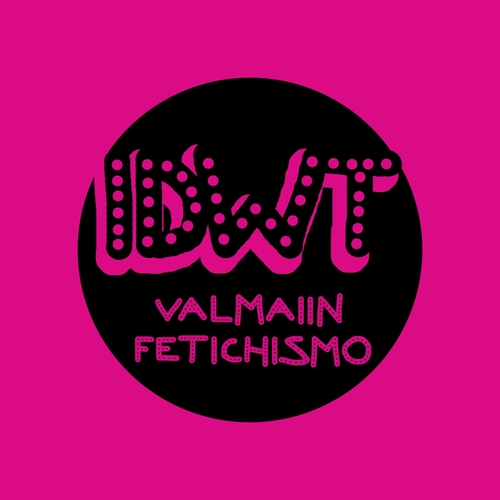 Valmaiin - Fetichismo [IDWT011]